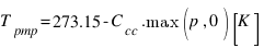 T_{pmp} = 273.15 - C_{cc} . max(p, 0) [K]