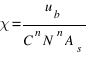 chi = {u_b}/{C^n N^n A_s}